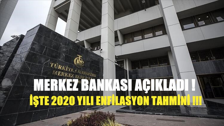 MERKEZ BANKASI 2020 YIL SONU ENFLASYON TAHMİNİNİ DEĞİŞTİRMEDİ
