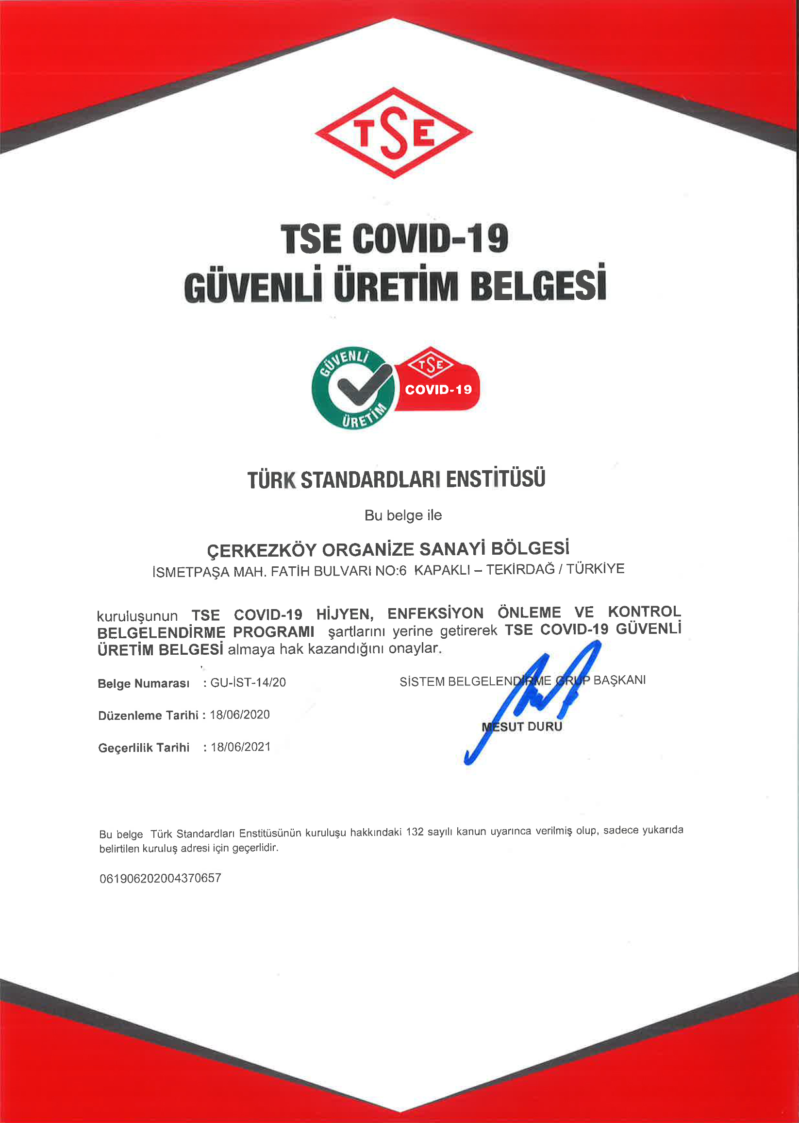 ÇOSB Bölge Müdürlüğü’nün Covid-19 önlemlerini TSE tescilledi