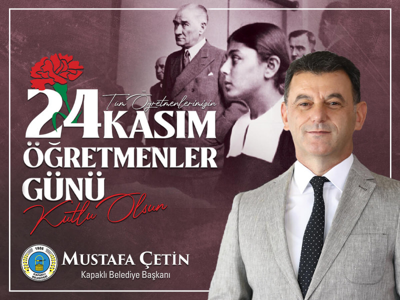 Başkan Çetin’den 24 Kasım Öğretmenler Günü Mesajı
