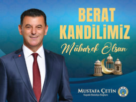 Kapaklı Belediye Başkanı Mustafa Çetin’den Berat Kandili Mesajı