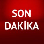 son dakika haber