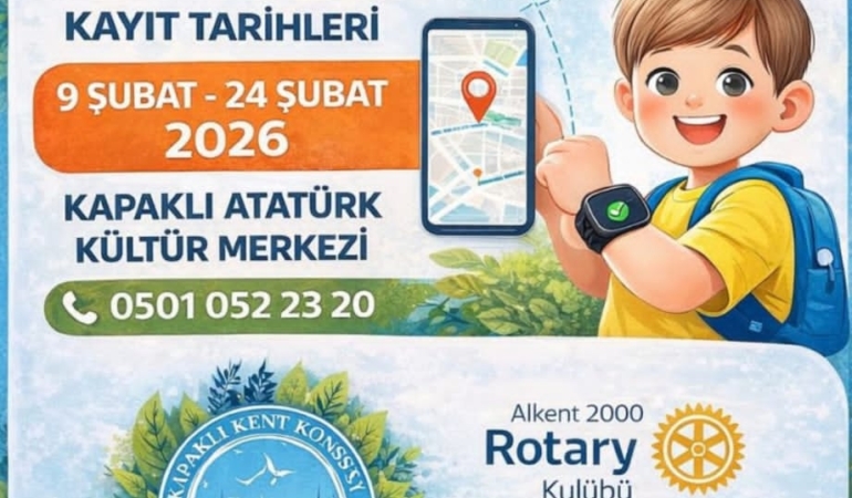 KAPAKLI’DA ÇOCUKLAR İÇİN GÜVEN VEREN PROJE: KAYITLAR BAŞLADI
