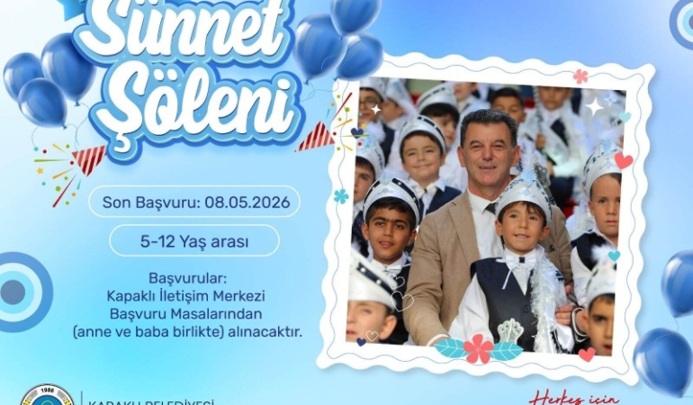 KAPAKLI BELEDİYESİ’NİN ÜCRETSİZ GELENEKSEL SÜNNET HİZMETİNE BAŞVURULAR BAŞLADI
