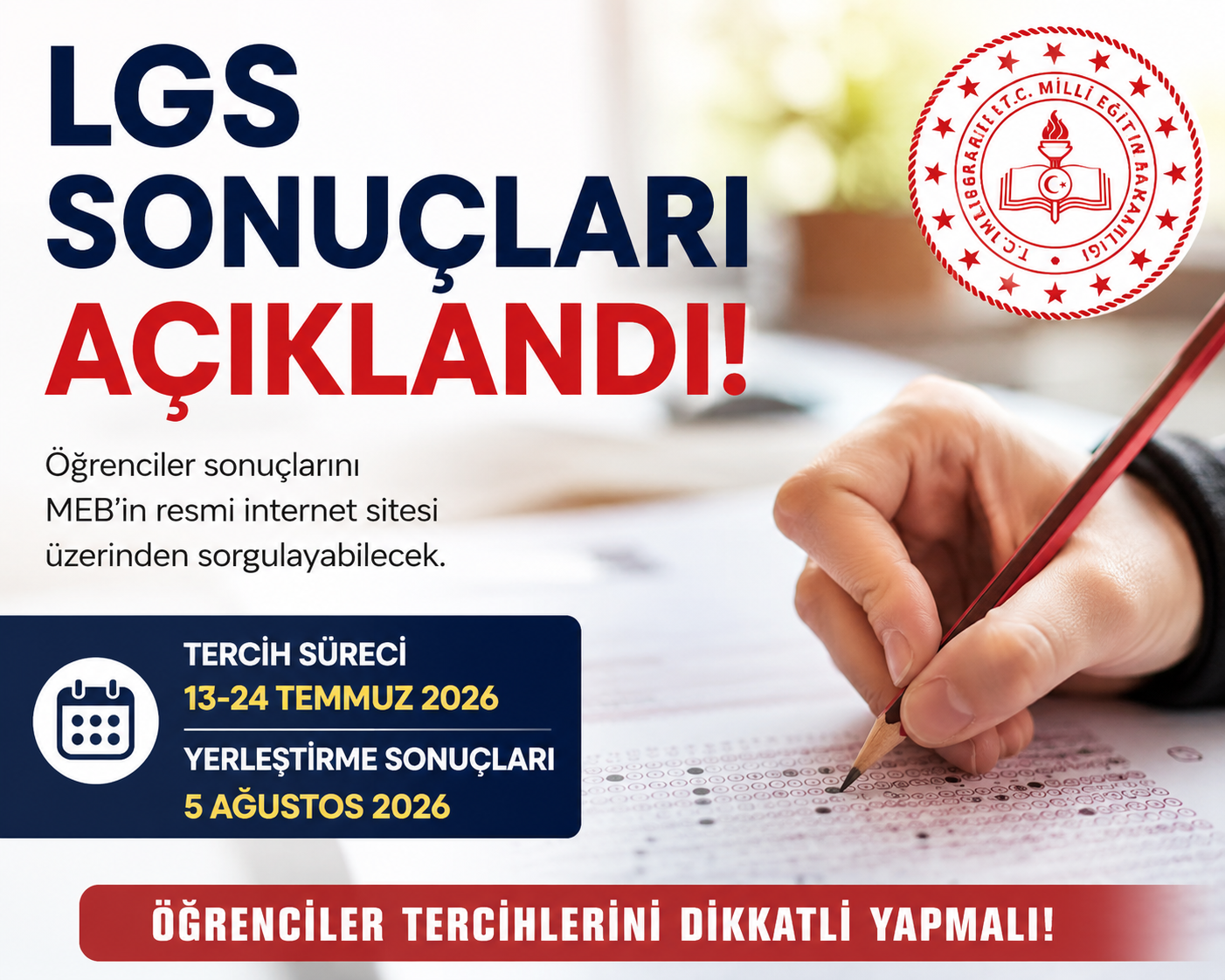 LGS 2026 Sonuçları Açıklandı: Tercih Süreci 13 Temmuz’da Başlıyor